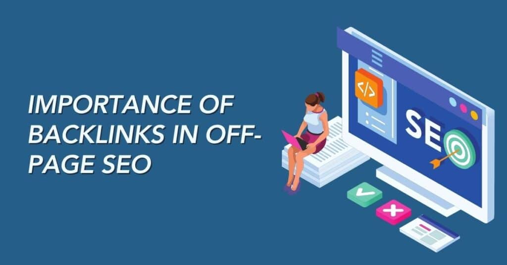 Importance of Backlinks in Off-page SEO